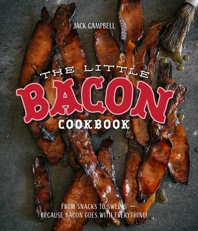 Little Bacon Cookbook: Because Bacon Goes with Everything