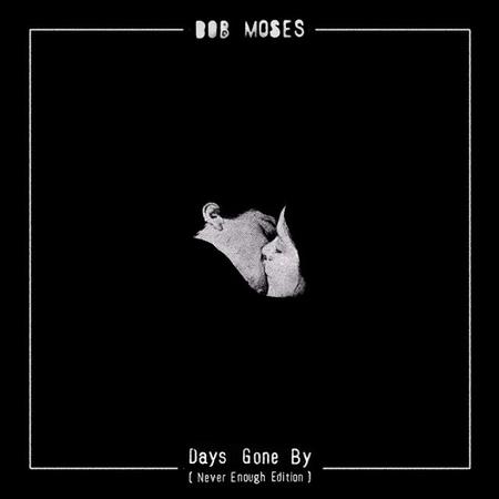 New Release from Bob Moses 