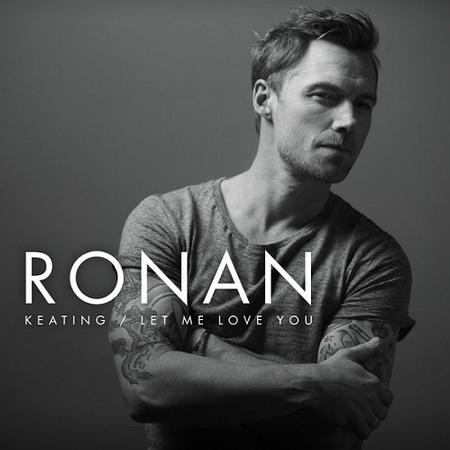New Release from Ronan Keating 'Let Me Love You' On Universal Music New Zealand