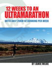 12 weeks to an Ultra Marathon - By Only Running 20km Per Week