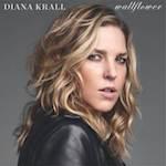 Diana Krall Announces Release Date for Wallflower!