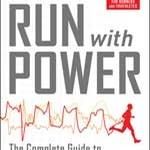 Jim Vance's RUN WITH POWER Begins the Power Meter Revolution for the Sports of Running and Triathlon